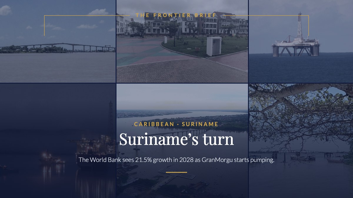 Suriname’s turn — The Frontier Brief